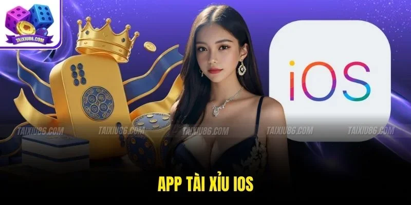 App tài xỉu iOS